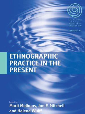 cover image of Ethnographic Practice in the Present